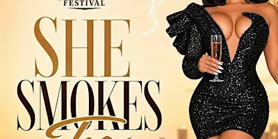 She Smokes Too Hosted by ACW Herfionado with DJ Bo Weezy