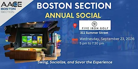 AACE Boston Section Annual Social at Five Iron Golf!