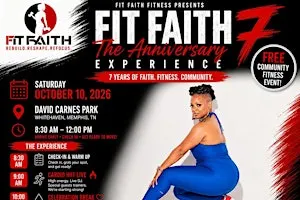 Fit Faith 7 "The Anniversary Experience"