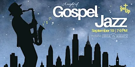 A Night of Gospel Jazz w/ The Get Up
