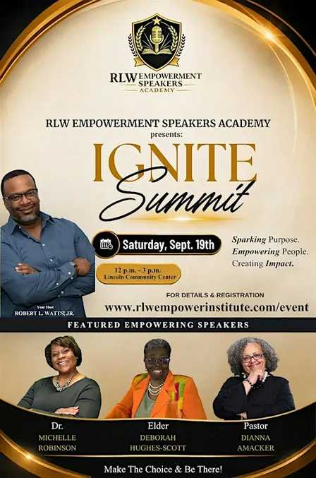The RLW Empowerment Speakers Academy Presents: IGNITE Summit
