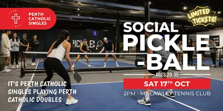 Pickleball | Perth Catholic Singles (20–35yrs)