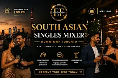 South Asian Singles Mixers(Age: 25-40)
