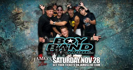 Saturday Late Show Boy Band Night at Jamo's Live