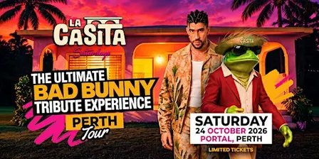 (PERTH) La Casita Saturdays: The Ultimate Bad Bunny Tribute Experience