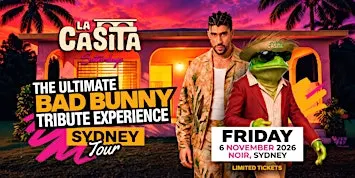 (SYD) La Casita: The Ultimate Bad Bunny Tribute Experience