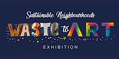 Waste To Art Exhibition Opening