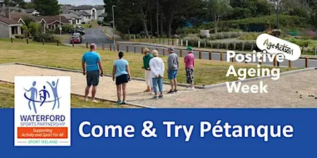 Positive Ageing Week - Come and Try Petanque for men & women over 50