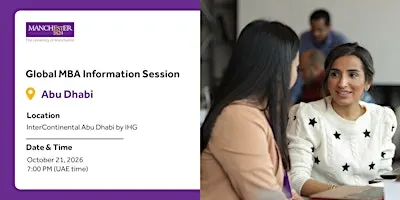Discover the Manchester MBA Information Session, Abu Dhabi