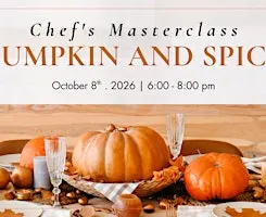 Chef's Masterclass: Pumpkin and Spice