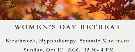 Women's half day retreat - An Autumn Retreat for Body, Breath & Connection