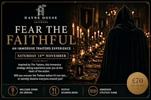 Fear the Faithful - A Traitors themed immersive strategy evening