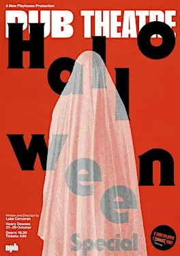 PUB THEATRE HALLOWEEN SPECIAL