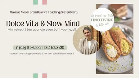 Dolce vita & slow mind:  mini retreat