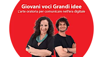 Giovani Voci, Grandi Idee: l'Arte Oratoria per Comunicare nell'era Digitale