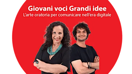 Giovani Voci, Grandi Idee: l'Arte Oratoria per Comunicare nell'era Digitale