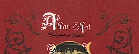 ALBAN ELFED | GORSEDD