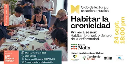 Ciclo de lectura y creación artística: Habitar la cronicidad.