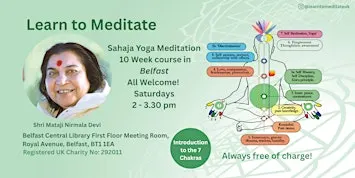 Learn to Meditate in Belfast - Free 10 Week Course - the 7 Chakras