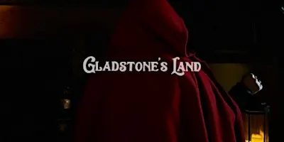 Tales from the Shadows of Gladstones Land