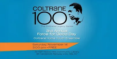 Coltrane at 100: The Coltrane Legacy