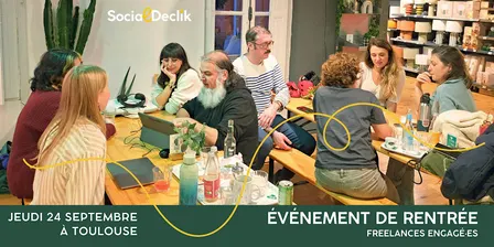 Événement de rentrée Freelances For Good à Toulouse