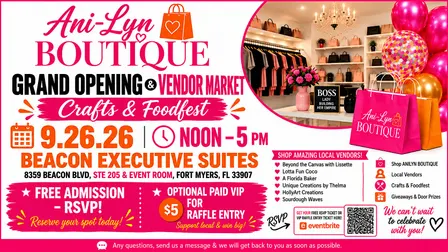 AniLyn Boutique Grand Opening, Crafts & Vendor Market