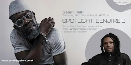 Gallery Talk: Benji Reid in Conversation with Jarelle Francis