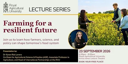 Farming for a Resilient Future ~ RAU Lecture Series 2026