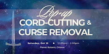 Cord Cutting & Curse Removal Pop-Up