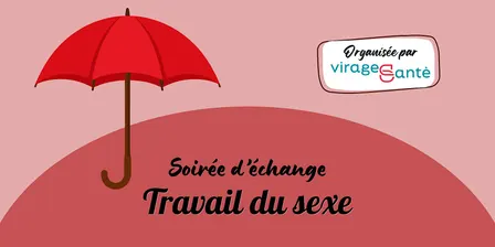 Soirée d'échange : Travail du sexe