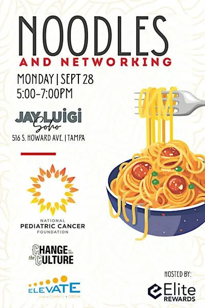 Noodles & Networking: Supporting the National Pediatric Cancer Foundation