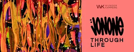 JONONE: THROUGH LIFE