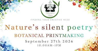 Nature's Silent Poetry - Botanical Printing with Jemima Willis