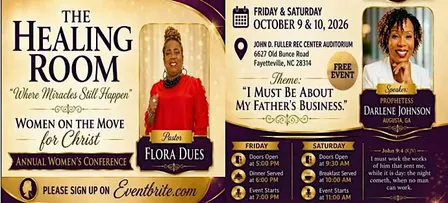 The Healing Room "Where Miracles Still Happen" Women's Conference