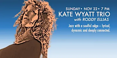 Kate Wyatt Trio with Roddy Ellias
