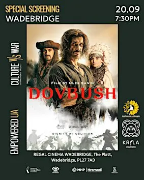 Film Screening “DOVBUSH" with English subtitles, Wadebridge, Cornwall