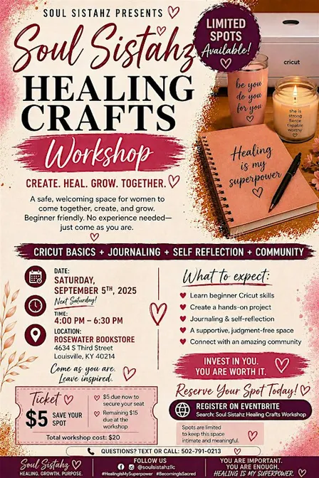 Soul Sistahz Healing Craft Workshop