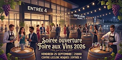 Soirée Foire aux Vins 2026