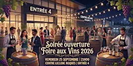 Soirée Foire aux Vins 2026