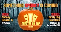 Theatre On Tap's Spooky Season Announcement