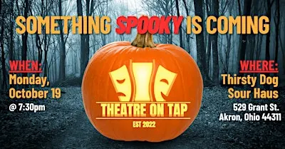 Theatre On Tap's Spooky Season Announcement