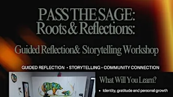 Roots & Reflections: Storytelling, Reflection & Guided Journaling