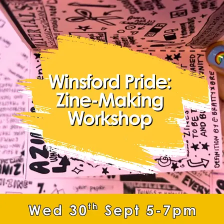 Winsford Pride Zine-making Workshop