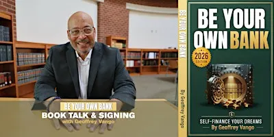 Be Your Own Bank: Self Finance your Dreams || Book Talk & Signing