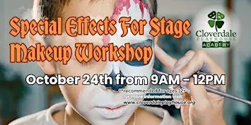 2026 Special Effects Stage Make-Up Workshop