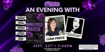 Luna Pierce: Dangerous Haven Release Celebration