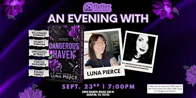Luna Pierce: Dangerous Haven Release Celebration