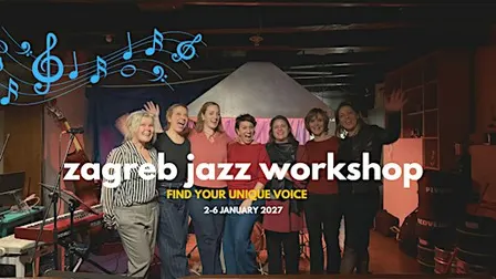 Zagreb Jazz Workshop - Find Your Unique Voice