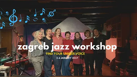 Zagreb Jazz Workshop - Find Your Unique Voice